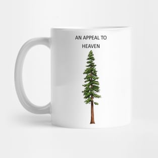 An Appeal To Heaven Mug